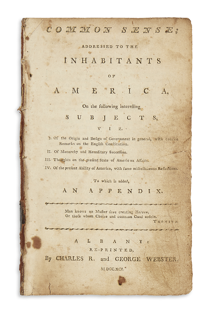 (AMERICAN REVOLUTION--1776.) Paine, Thomas. Common Sense; Addressed to the Inhabitants of America.